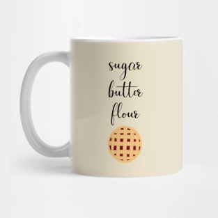 Sugar Butter Flour - Waitress The Musical Mug